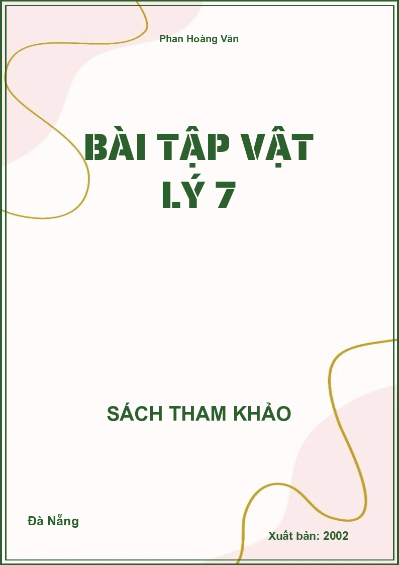 Bài tập Vật Lý 7
