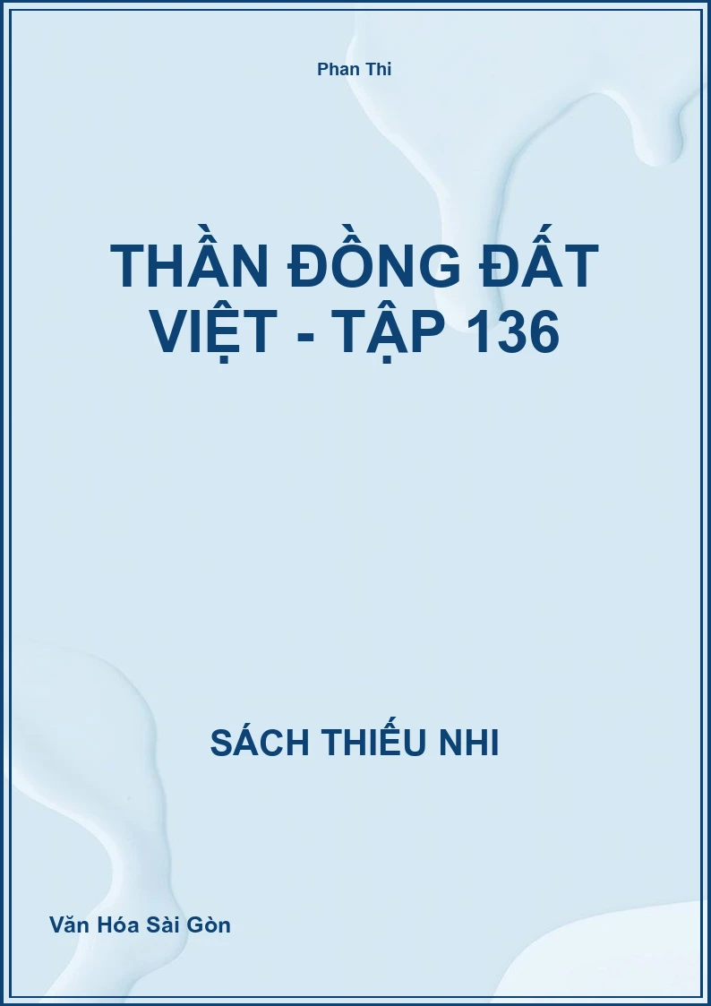 Thần đồng đất Việt - tập 136