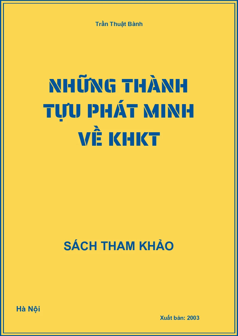 Những thành tựu phát minh về KHKT