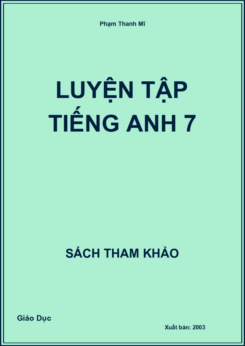 Luyện tập Tiếng Anh 7