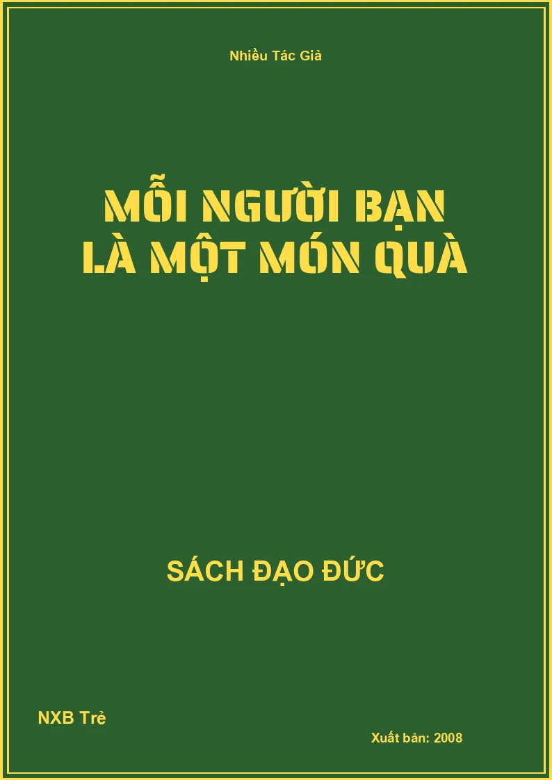 Mỗi người bạn là một món quà