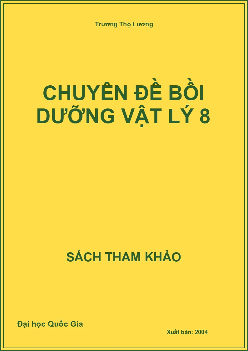 Chuyên đề bồi dưỡng Vật Lý 8