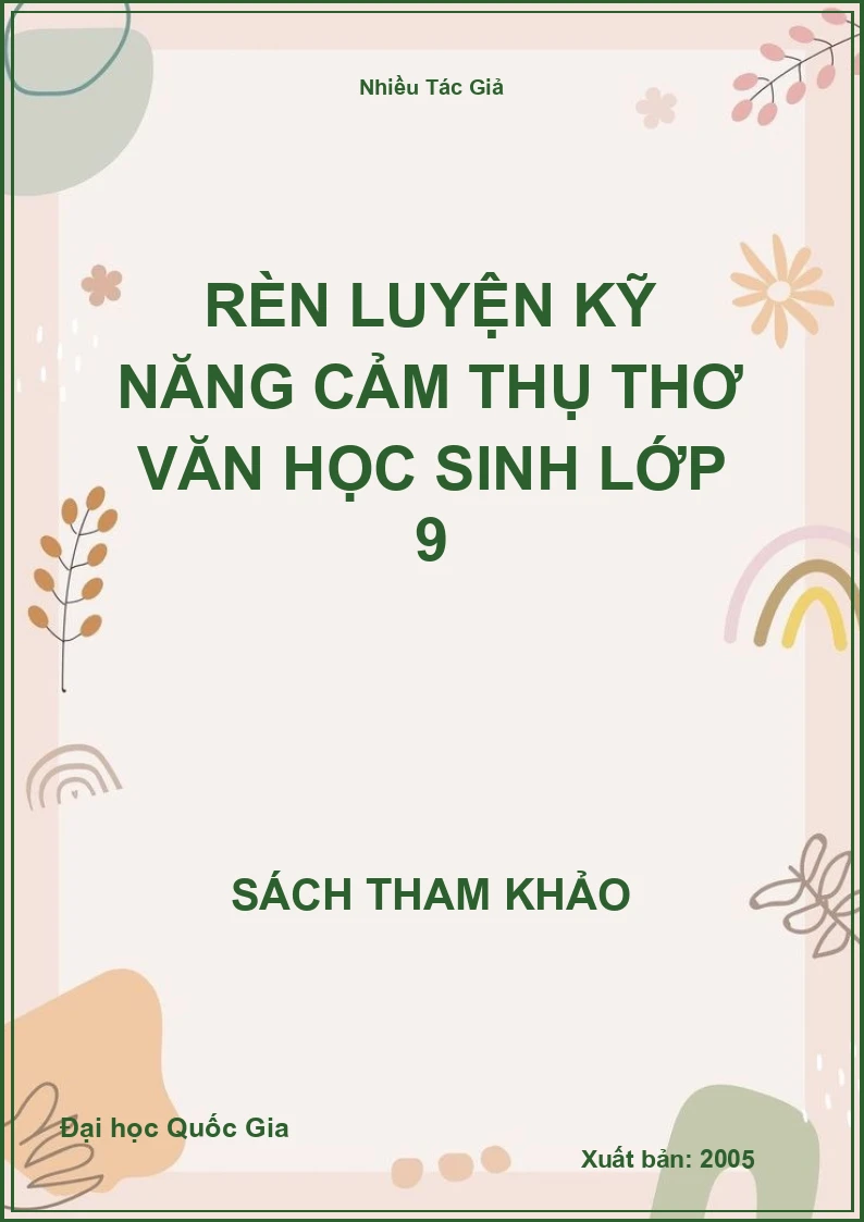 Rèn luyện kỹ năng cảm thụ thơ văn học sinh lớp 9