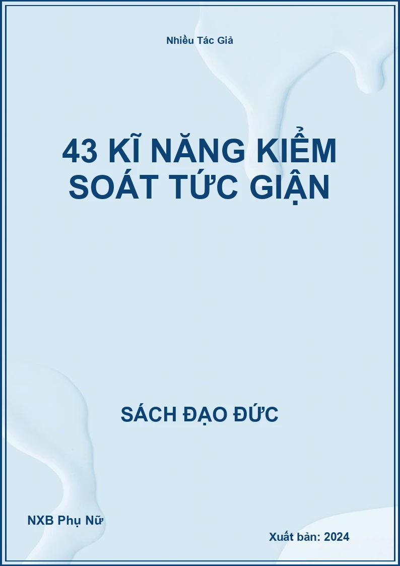 43 kĩ năng kiểm soát tức giận