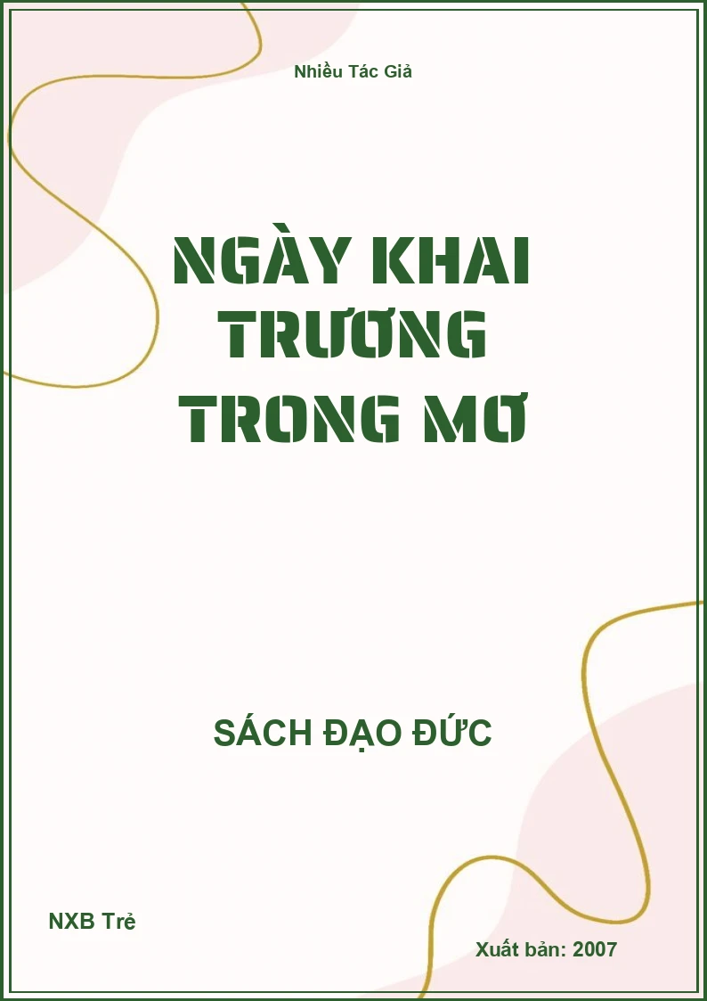 Ngày khai trương trong mơ