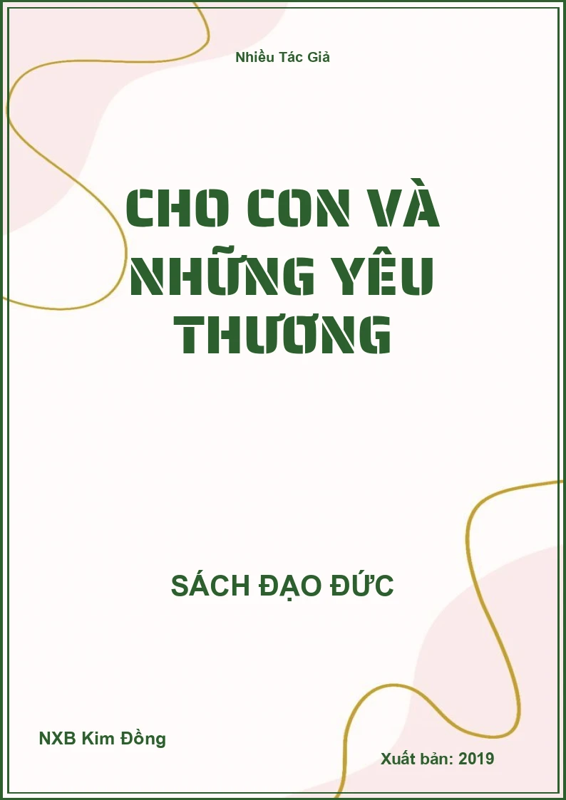 Cho con và những yêu thương