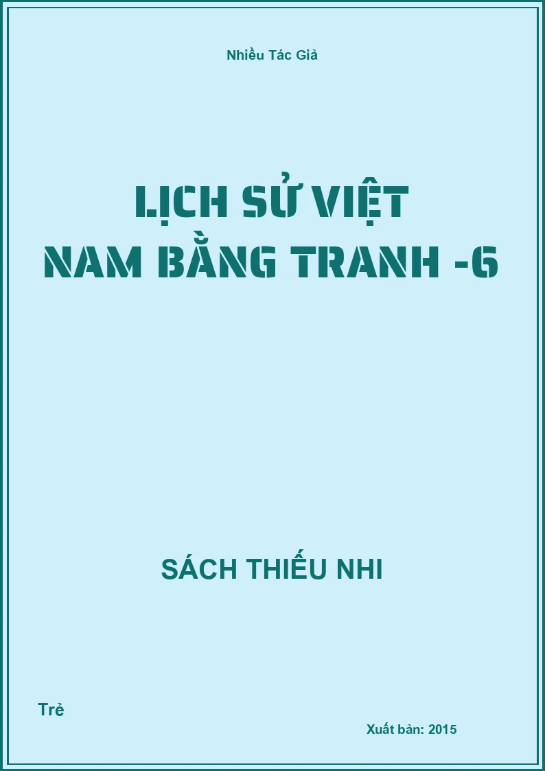 Lịch sử Việt Nam bằng tranh -6