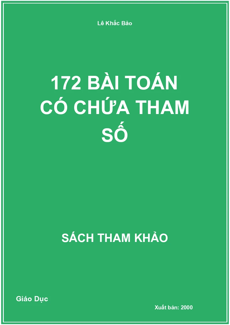 172 Bài Toán có chứa tham số