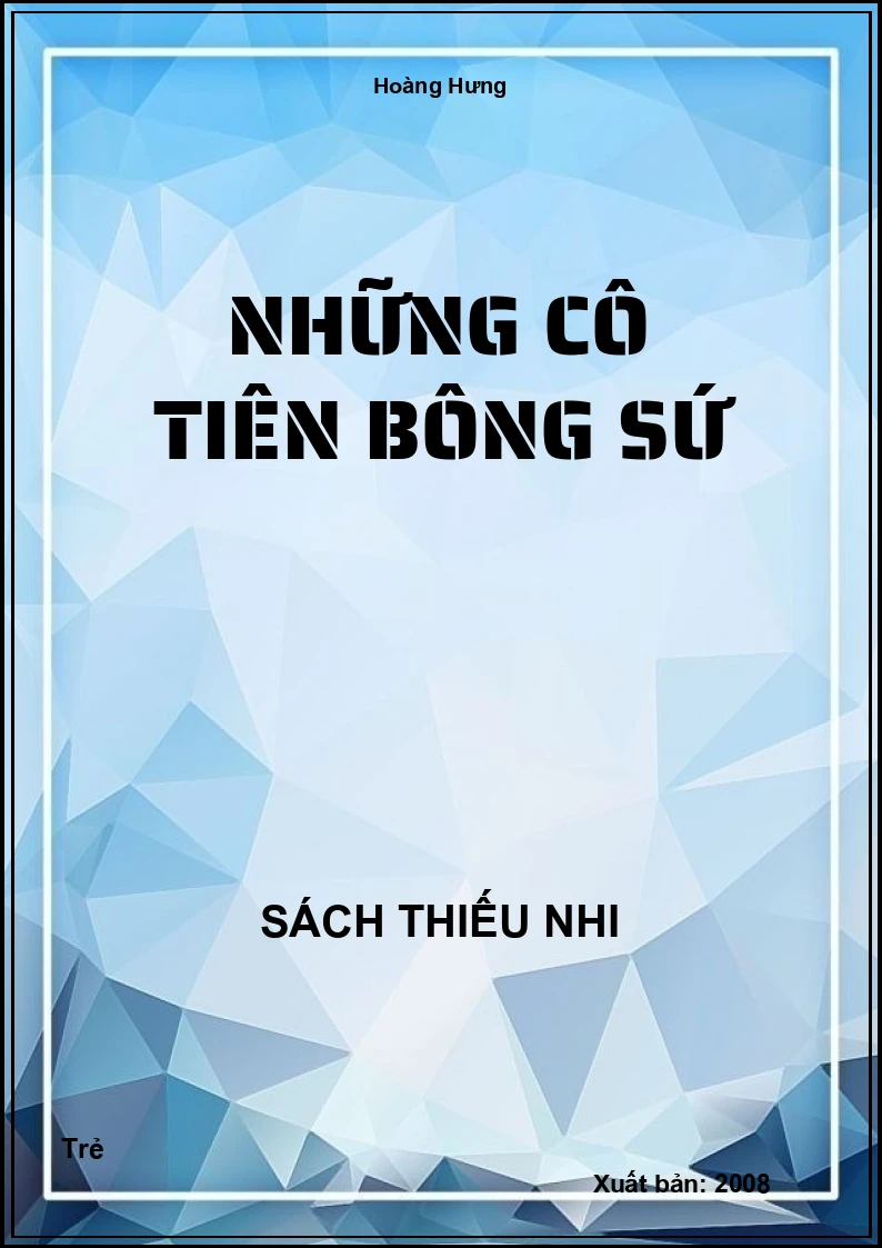 Những cô tiên bông sứ