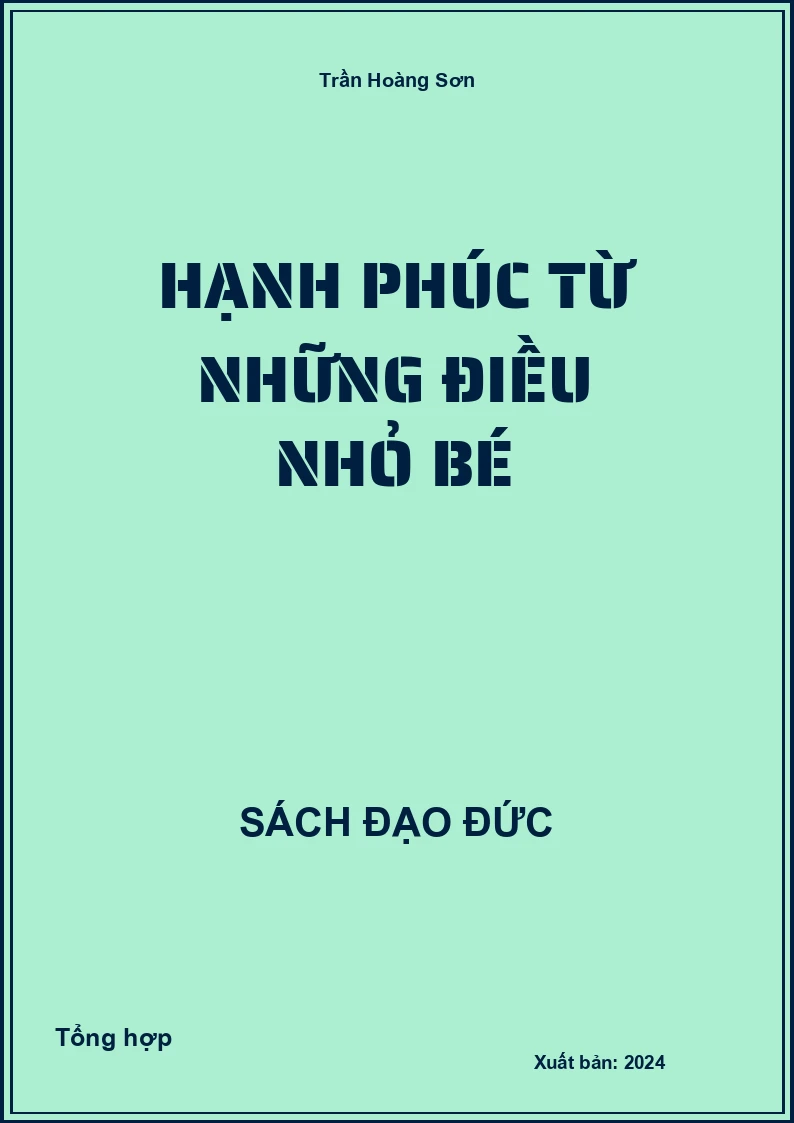 Hạnh phúc từ những điều nhỏ bé