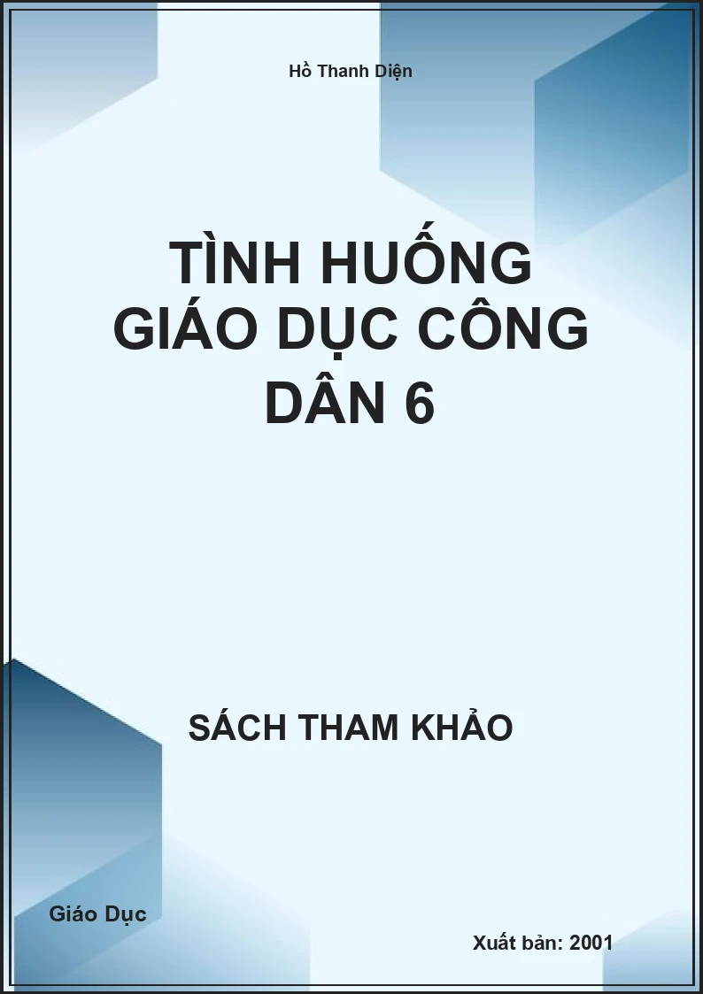Tình huống Giáo Dục Công Dân 6