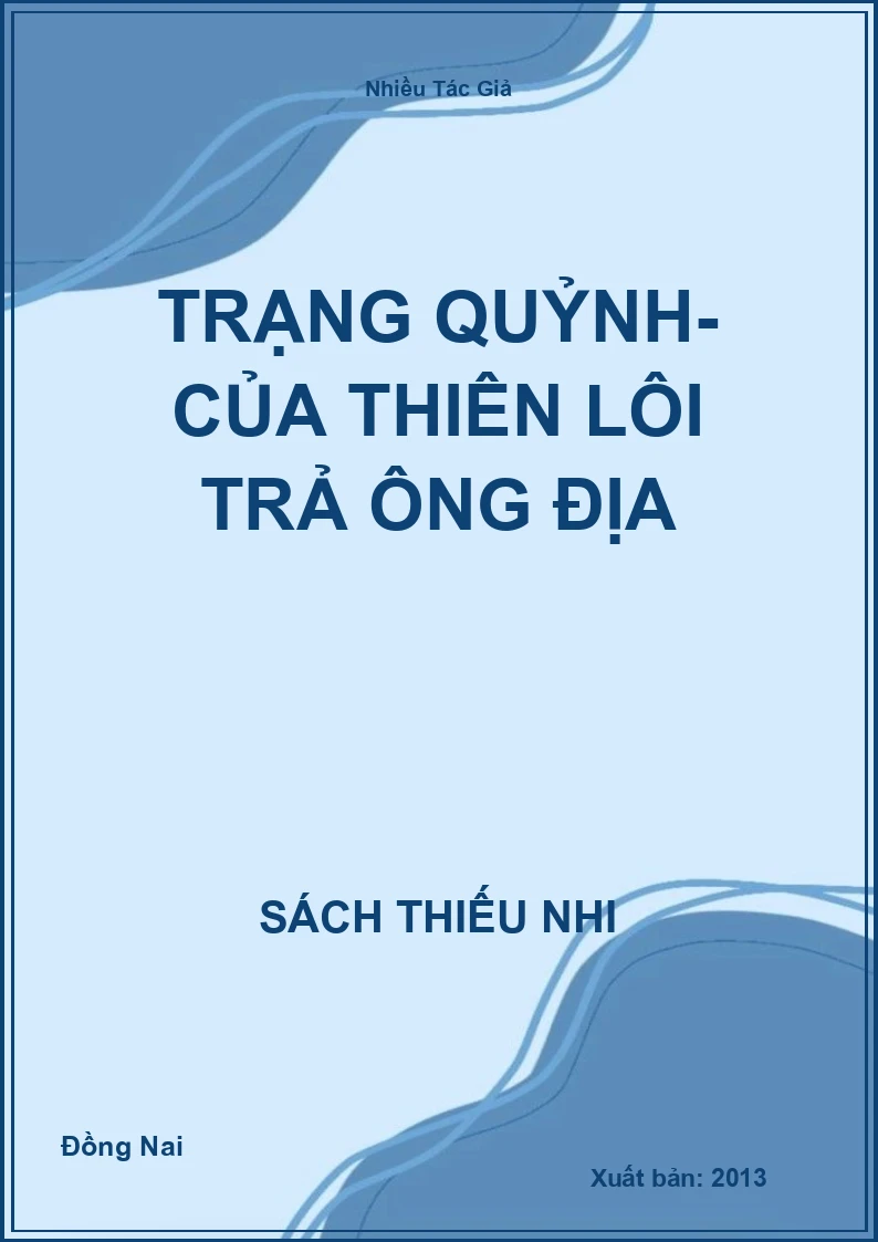 Trạng Quỷnh- Của thiên lôi trả ông địa