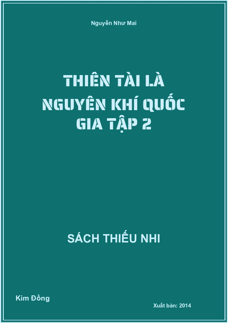 Thiên tài là nguyên khí quốc gia tập 2