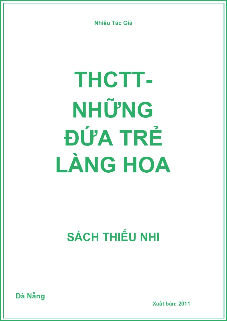 THCTT- Những đứa trẻ làng hoa
