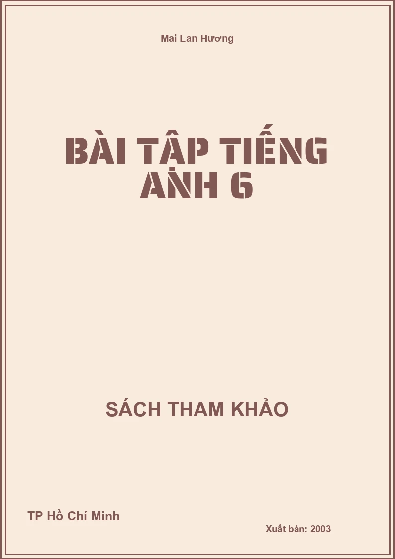Bài tập Tiếng Anh 6