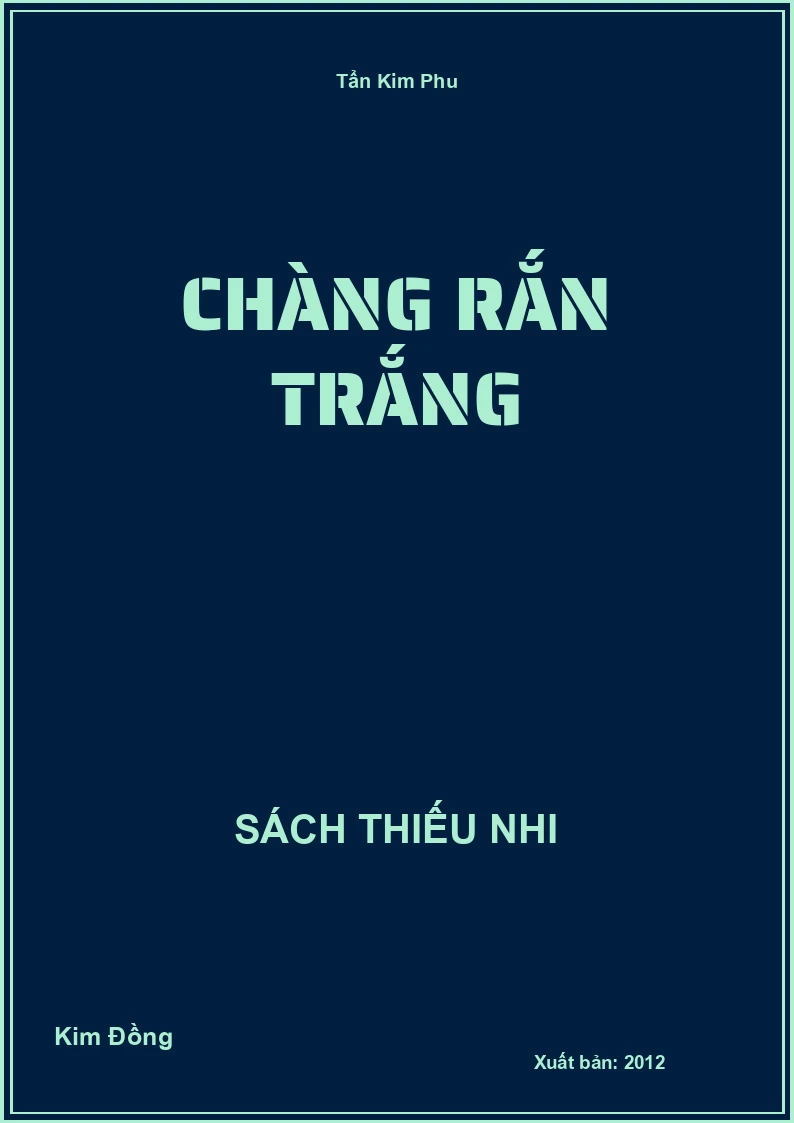 Chàng rắn trắng