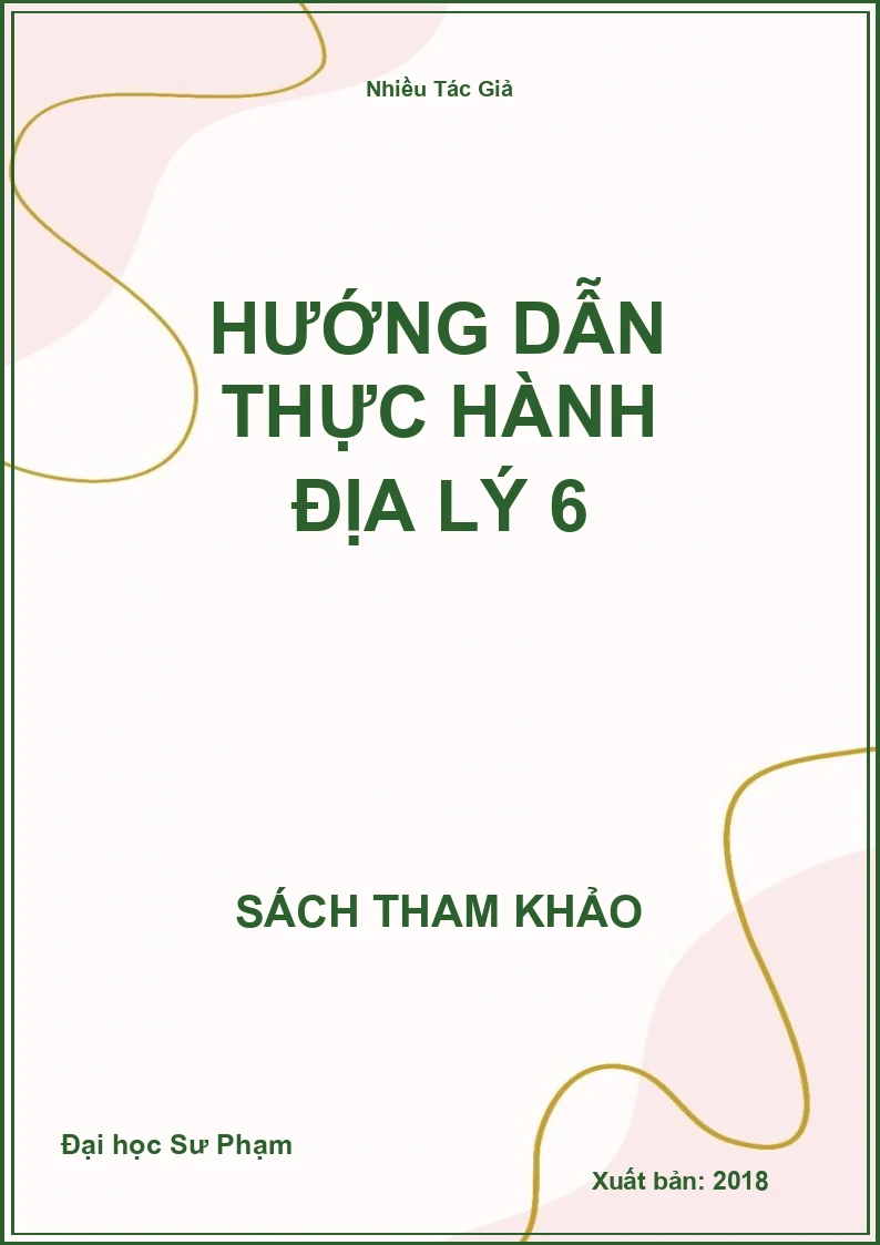 Hướng dẫn thực hành Địa Lý 6