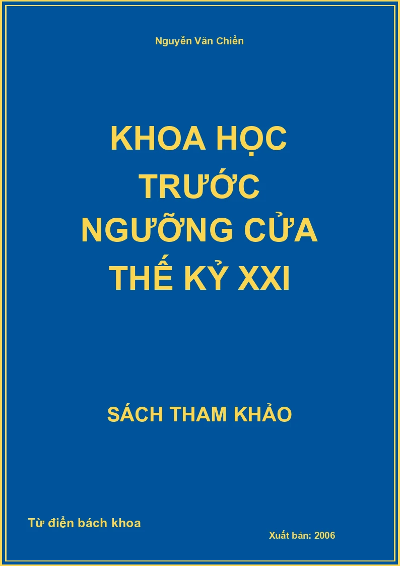 Khoa học trước ngưỡng cửa thế kỷ XXI