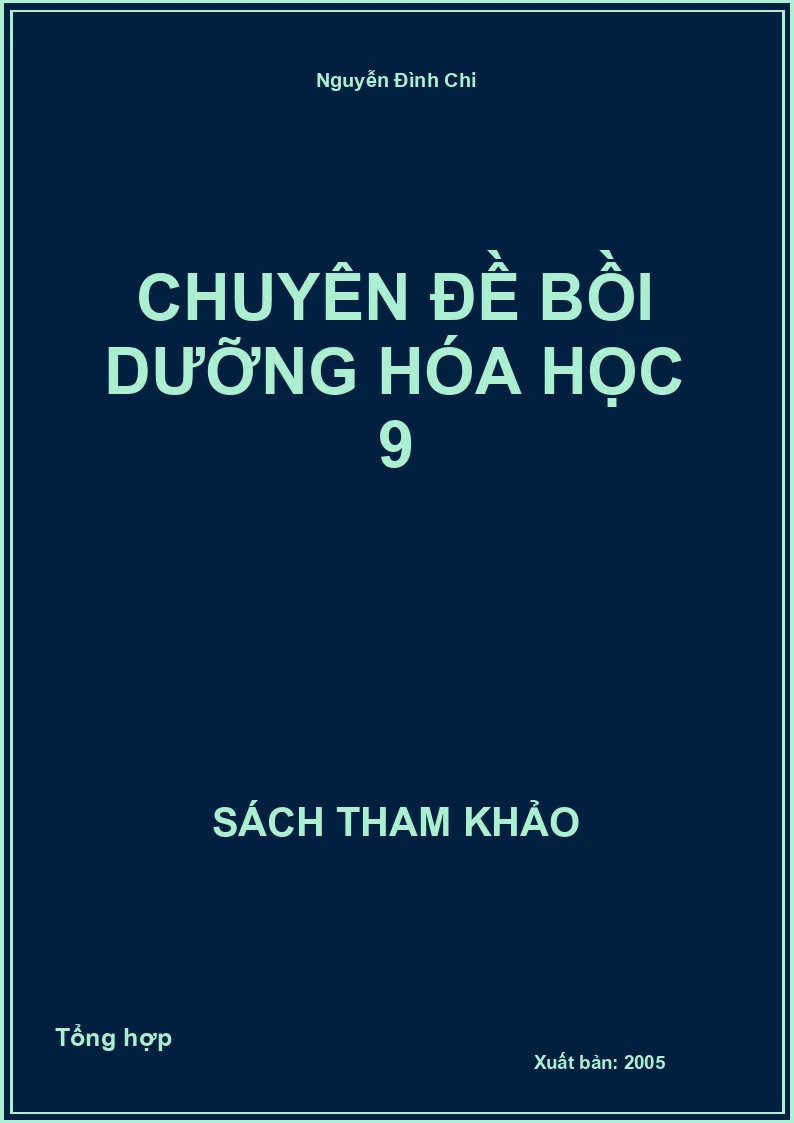 Chuyên đề bồi dưỡng Hóa Học 9
