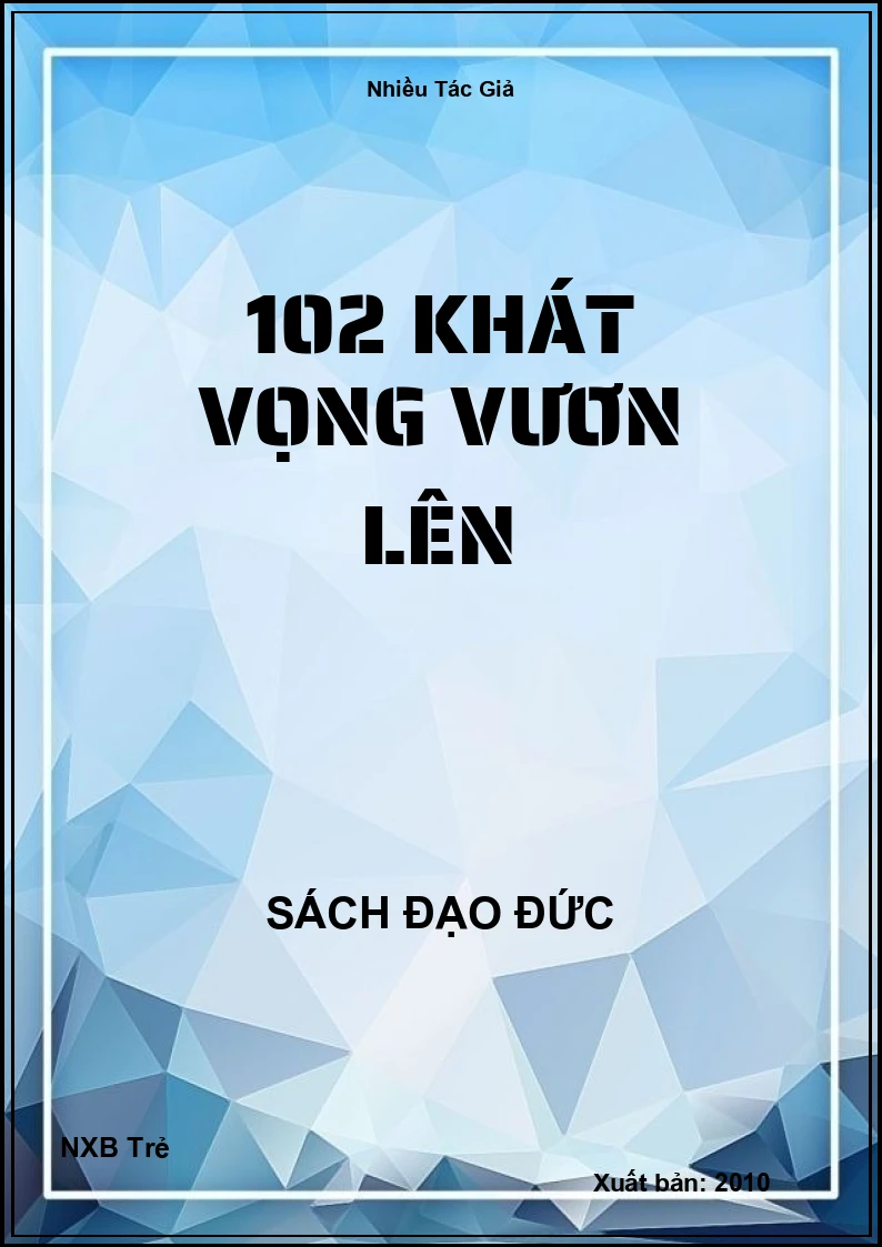 102 Khát vọng vươn lên