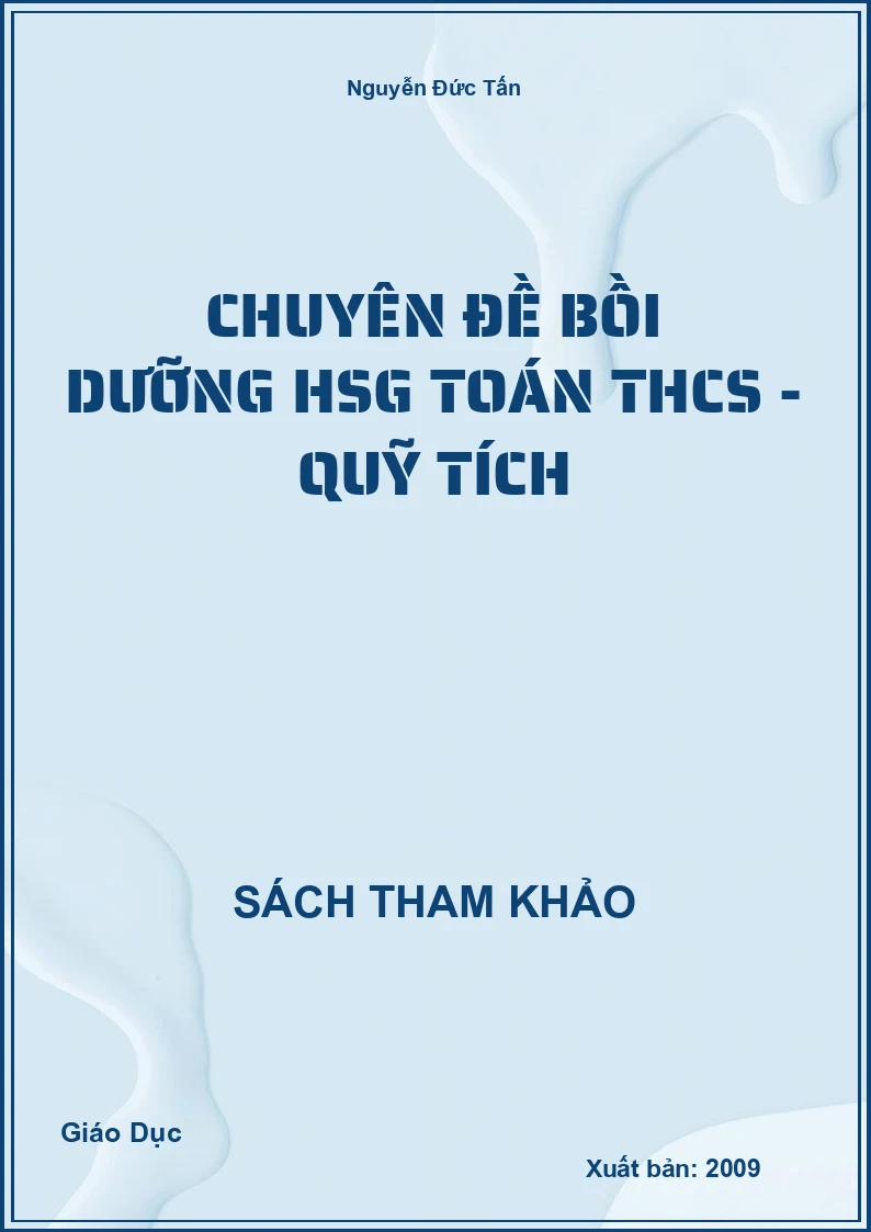 Chuyên đề Bồi dưỡng HSG Toán THCS - Quỹ tích