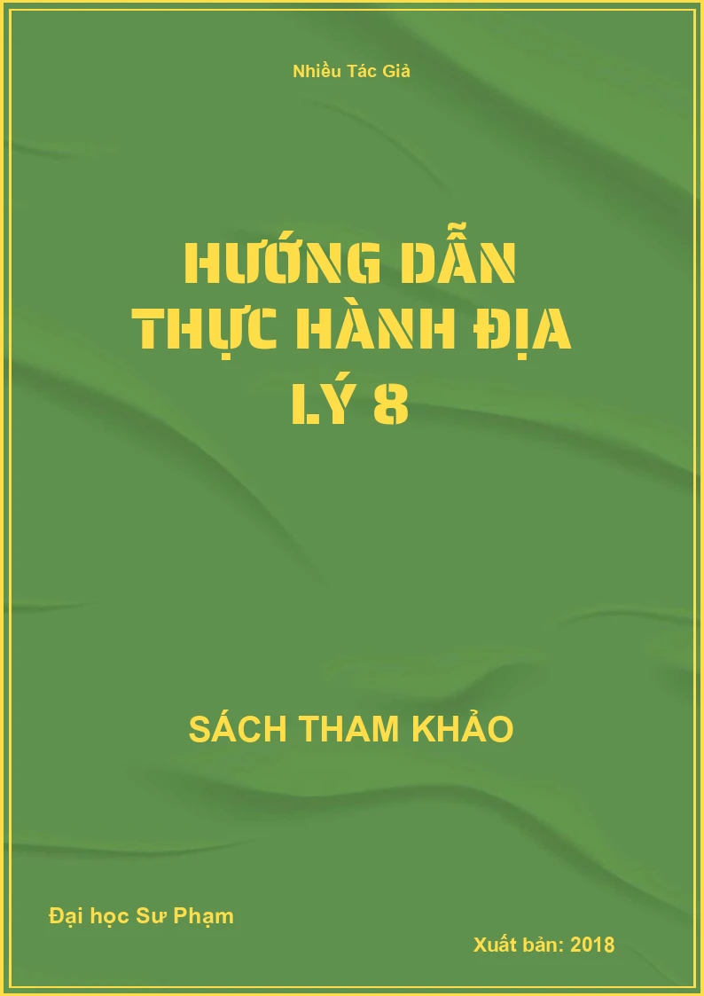 Hướng dẫn thực hành Địa Lý 8