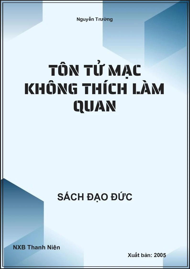 Tôn tử mạc không thích làm quan