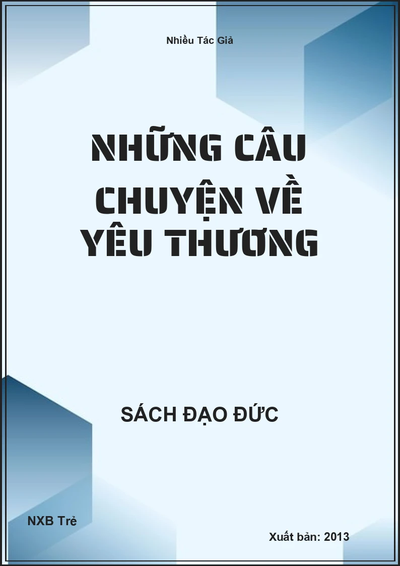 Những câu chuyện về yêu thương