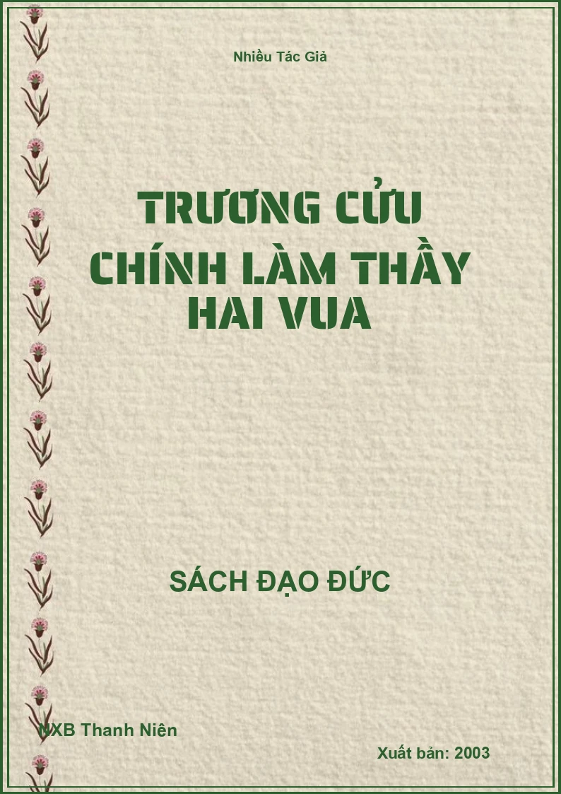 Trương cửu chính làm thầy hai vua