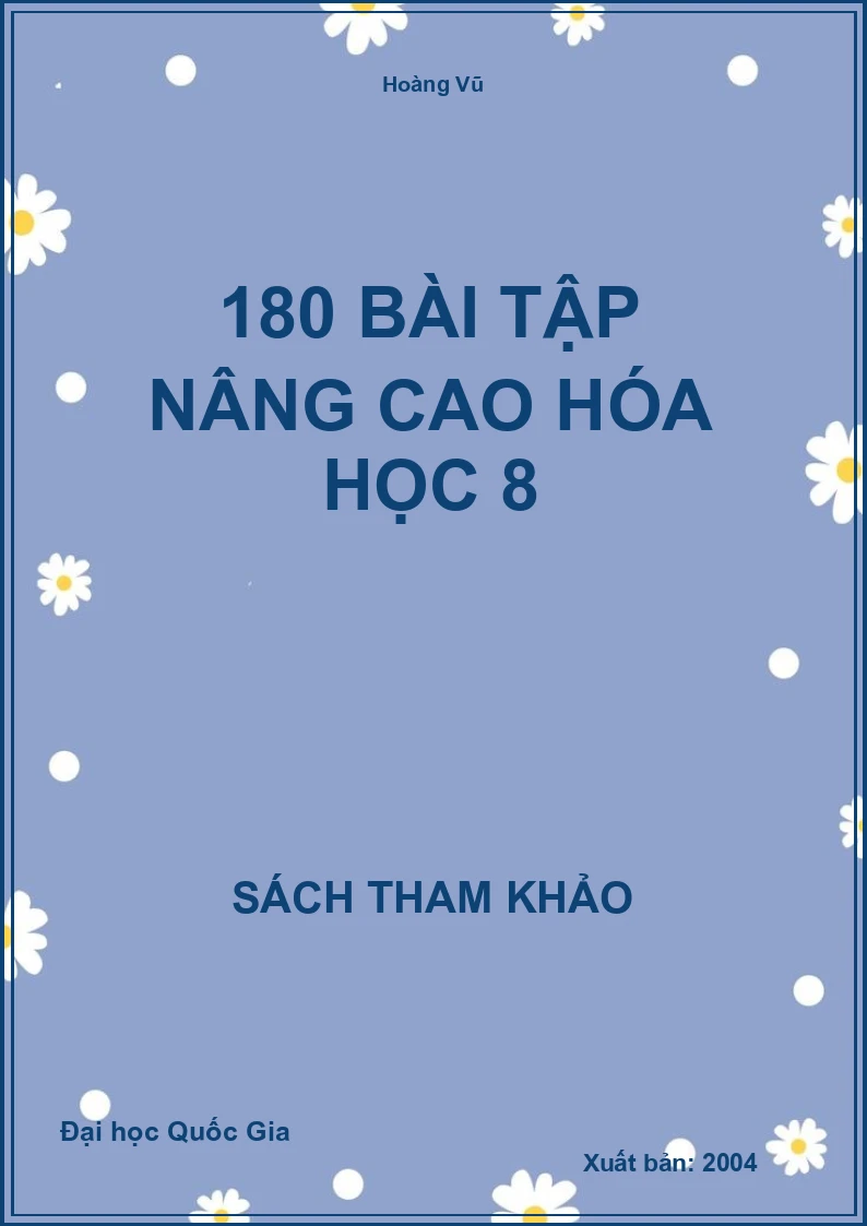 180 Bài tập nâng cao Hóa Học 8