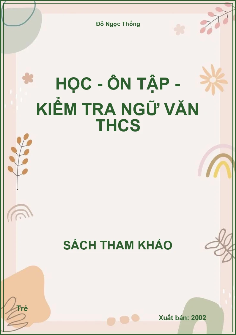 Học - ôn tập - kiểm tra Ngữ Văn THCS
