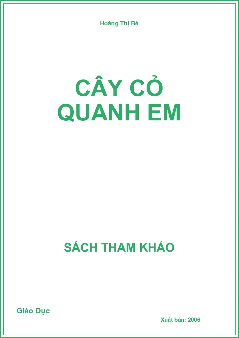 Cây cỏ quanh em