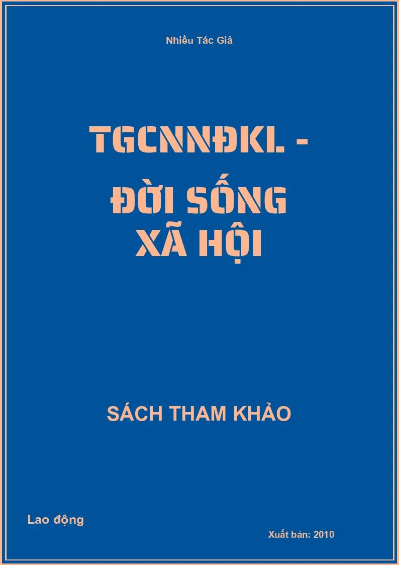 TGCNNĐKL - đời sống xã hội