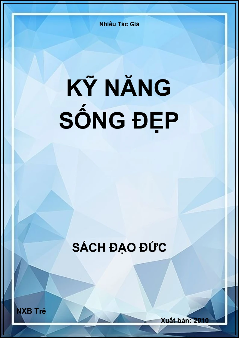 Kỹ năng sống đẹp