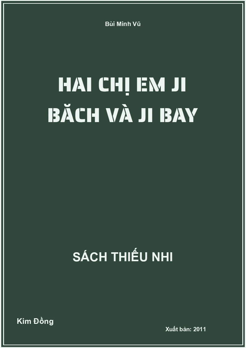 Hai chị em ji băch và ji bay