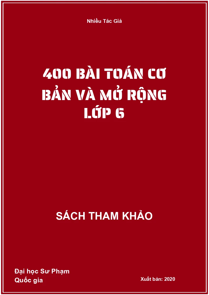 400 Bài Toán cơ bản và mở rộng lớp 6