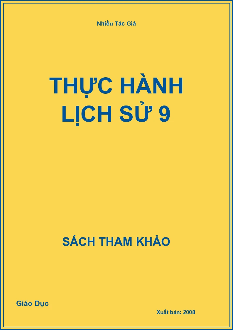 Thực hành Lịch Sử 9