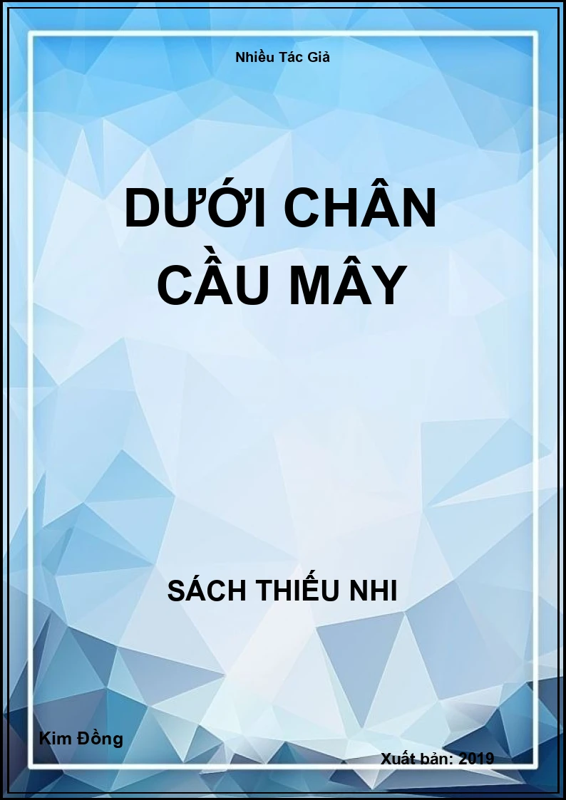 Dưới chân cầu mây