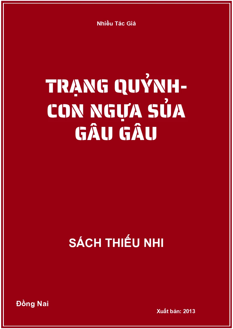 Trạng Quỷnh- Con ngựa sủa gâu gâu