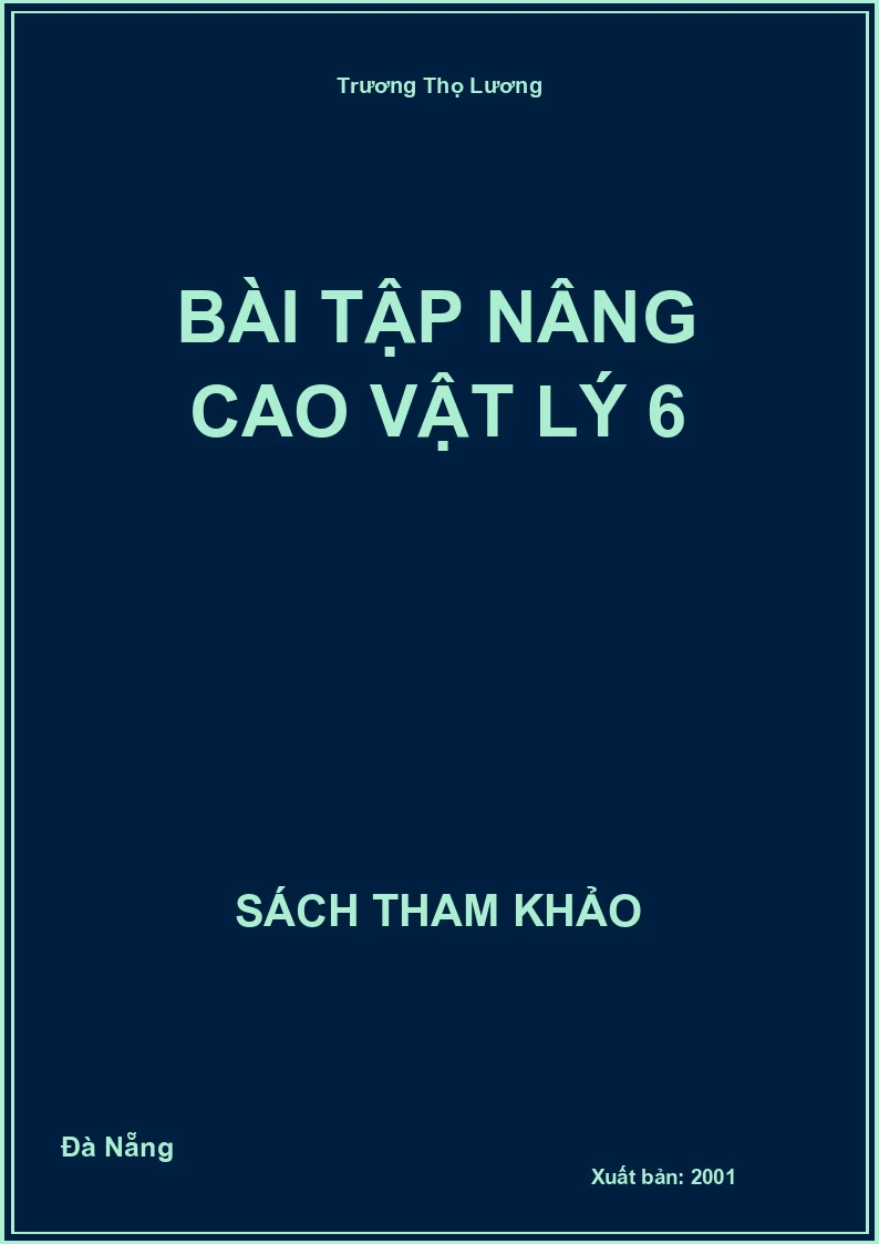 Bài tập nâng cao Vật Lý 6