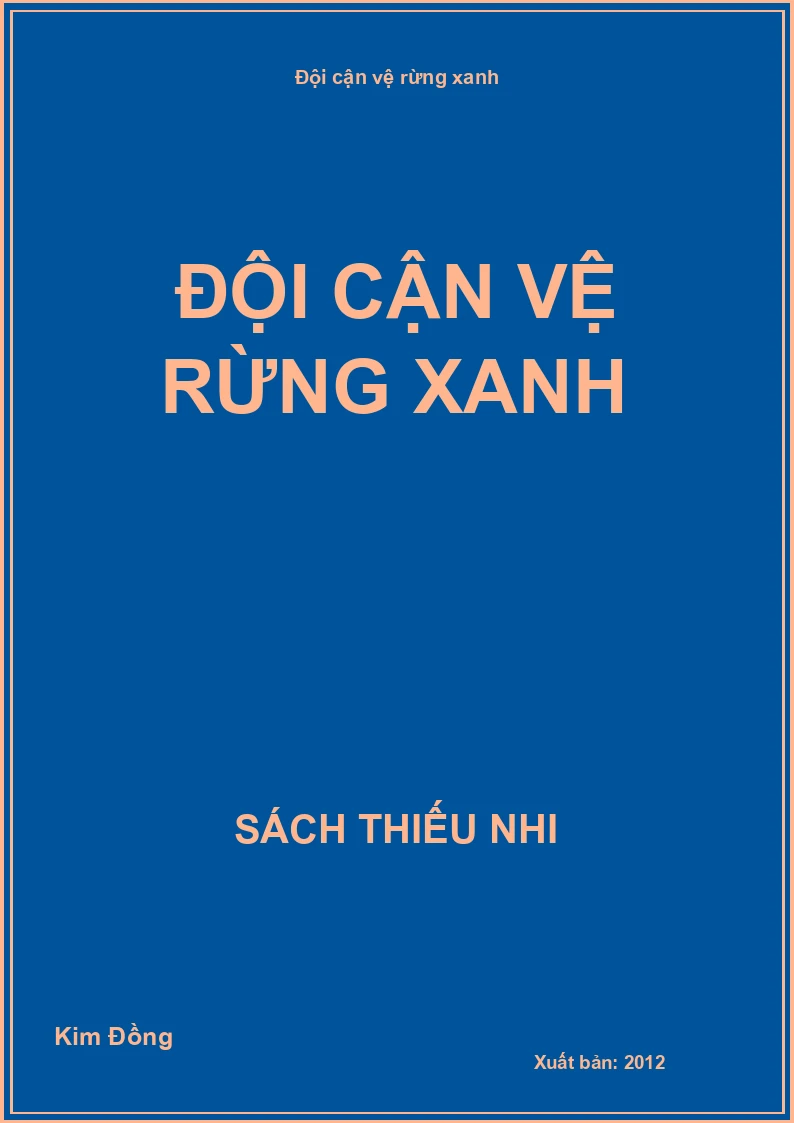Đội cận vệ rừng xanh