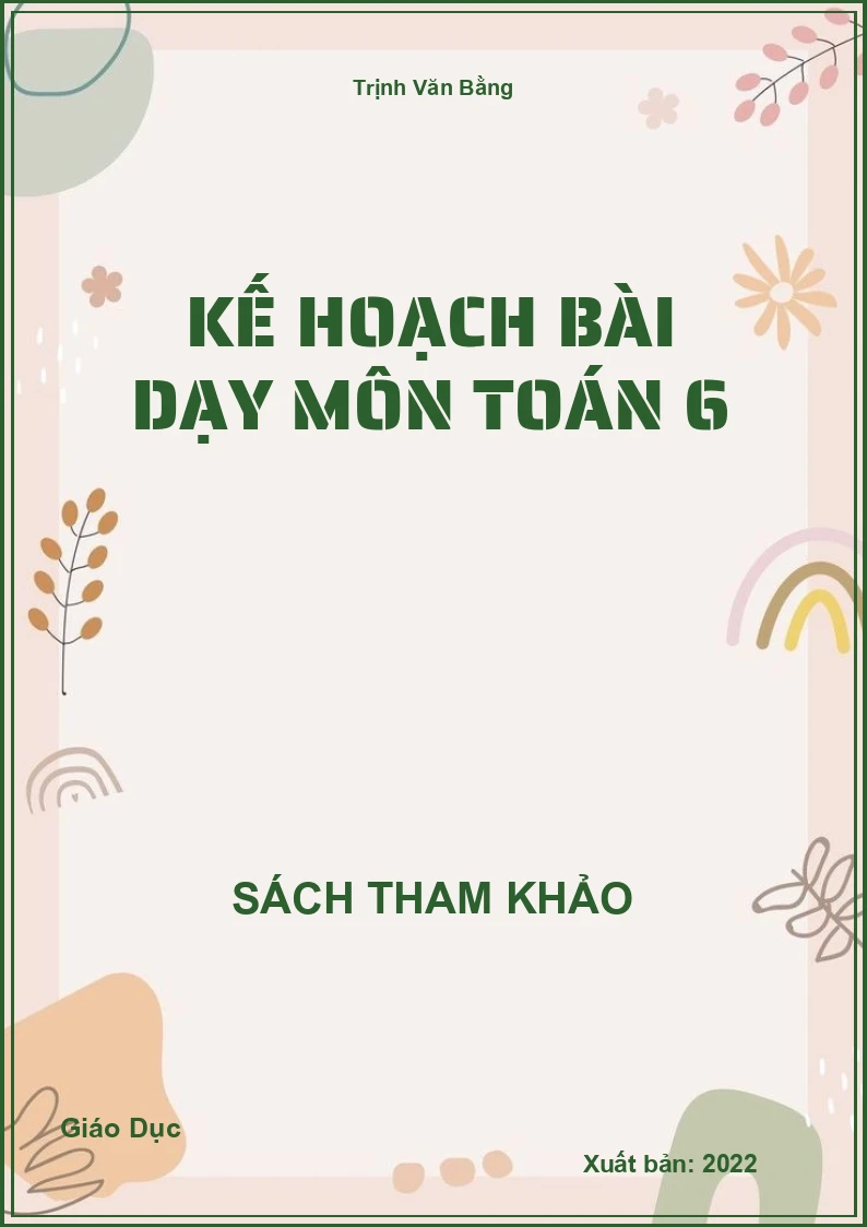 Kế hoạch bài dạy môn Toán 6
