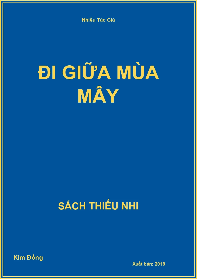 Đi giữa mùa mây