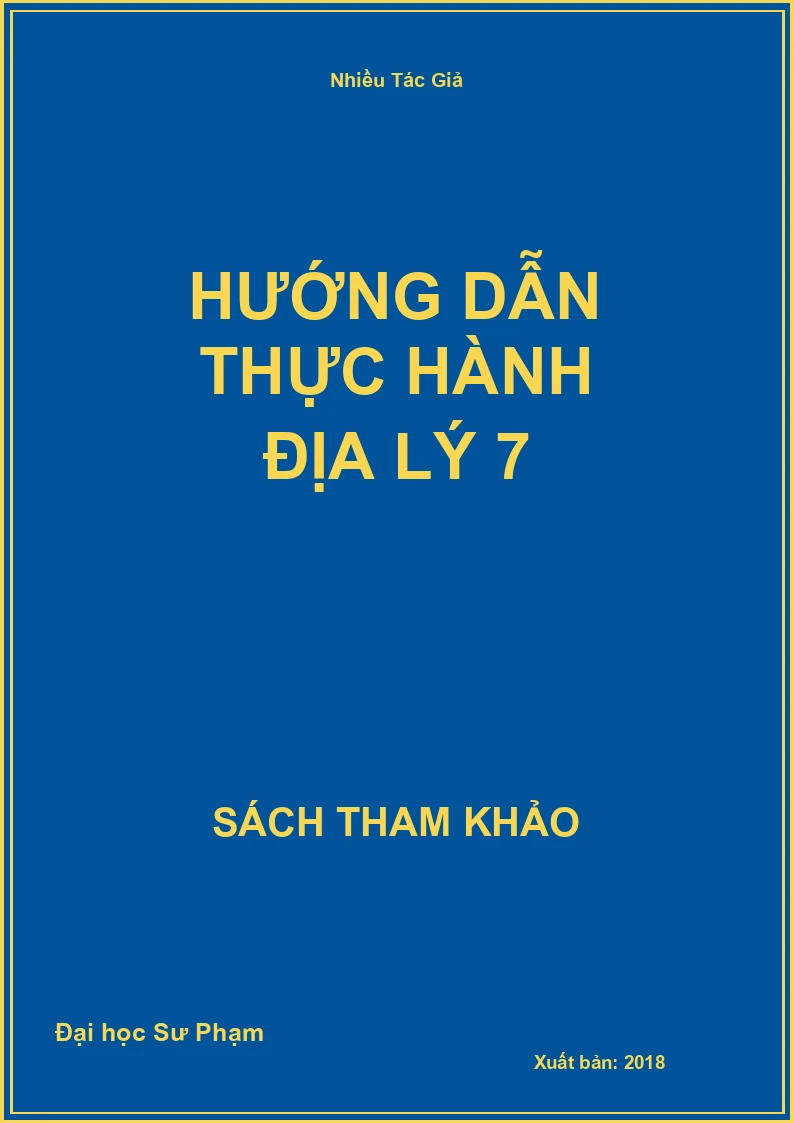 Hướng dẫn thực hành Địa Lý 7