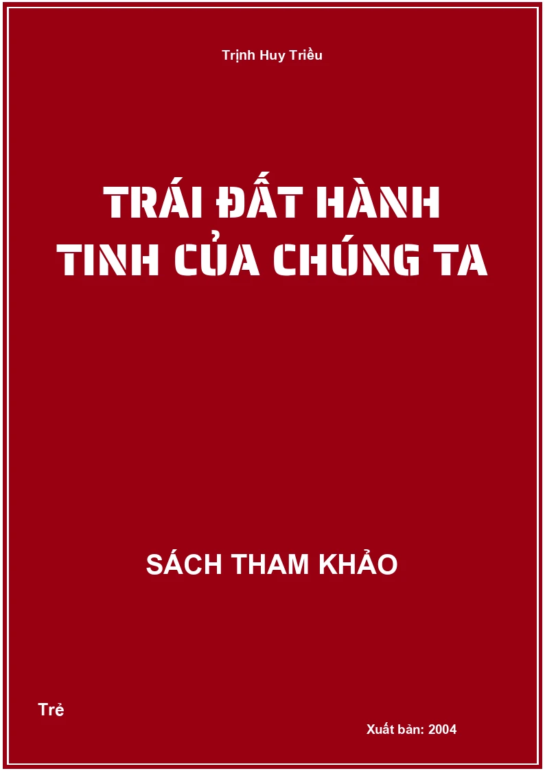 Trái đất hành tinh của chúng ta