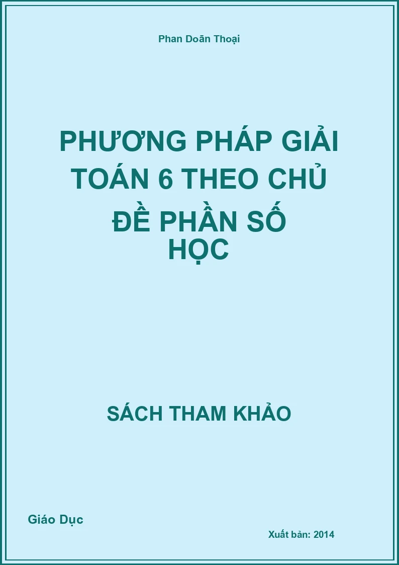 Phương Pháp Giải Toán 6 theo chủ đề phần số học