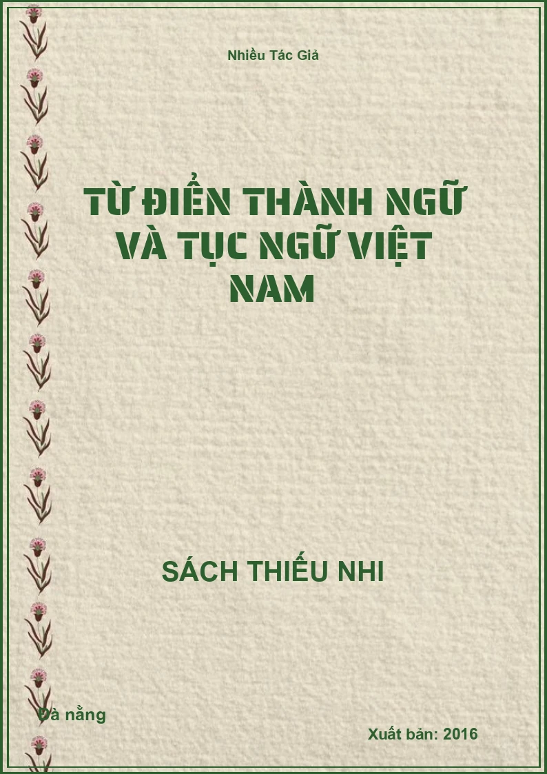 Từ điển thành ngữ và tục ngữ Việt Nam