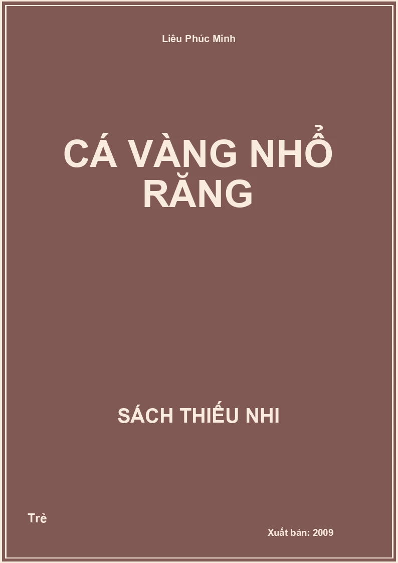 Cá vàng nhổ răng