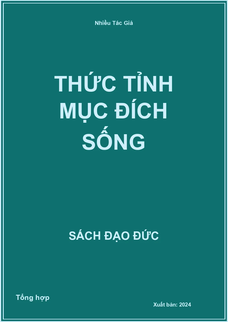 Thức tỉnh mục đích sống