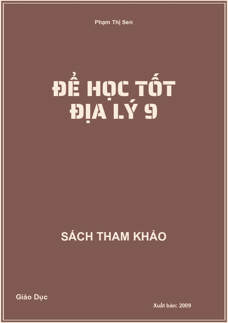 Để học tốt Địa Lý 9